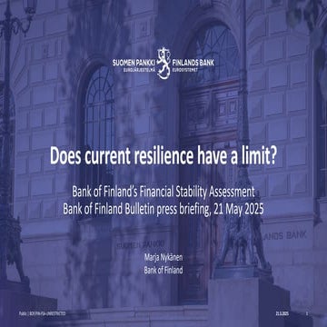 Does current resilience have a limit? Presentation by Deputy Governor Marja N...