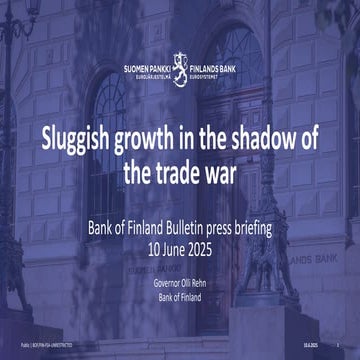 Sluggish growth in the shadow of the trade war