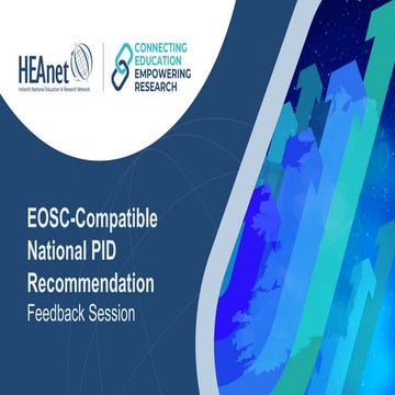 EOSC-Compatible National PID Recommendation Feedback Session 2025-09-24