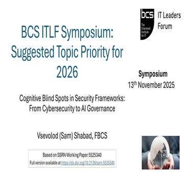 Cognitive Blind Spots in Security Frameworks - From Cybersecurity to AI Gover...