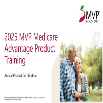 2025 MVP Medicare Advantage Product Training
