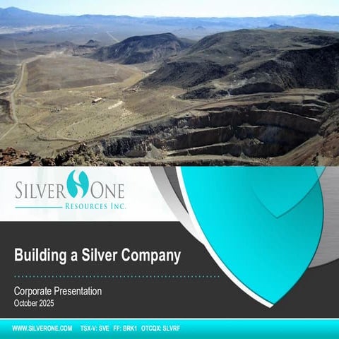 Silver One Resources Corporate Presentation October 2025