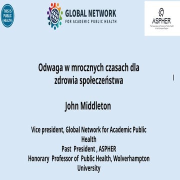 Courage in dark times for the health of the public