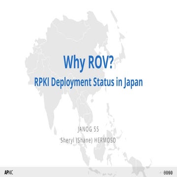 Why ROV? RPKI Deployment Status in Japan