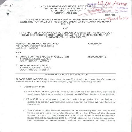 ORIGINATING MOTION ON NOTICE_KENNETH NANA YAW OFORI-ATTA V THE OSP ...