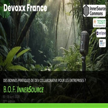 B.O.F. communauté InnerSource (@DevoxxFR 2025)