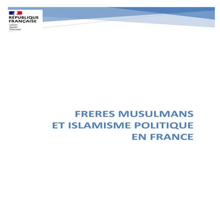 Rapport officiel 2025 sur les Frères musulmans en France