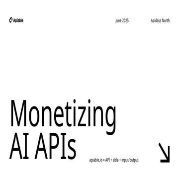 Monetizing AI APIs: The New API Economy Emerges