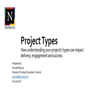 Nonsuch - How understanding a Project Type can influence decision ...