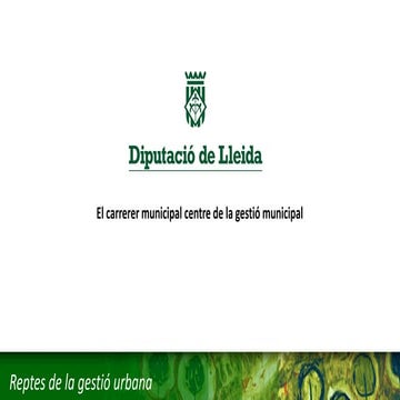 El carrerer municipal centre de la gestió municipal.