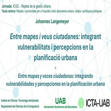 Entre mapes i veus ciutadanes: integrant vulnerabilitats i percepcions en la ...