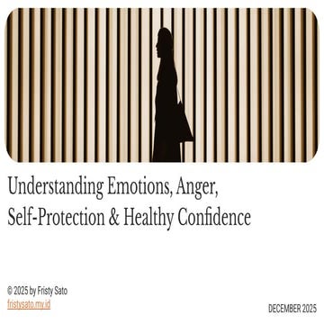Understanding Emotions, Anger, Self-Protection & Healthy Confidence by ...