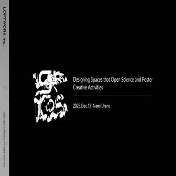 Designing Spaces that Open Science and Foster Creative Activities (SPCS ...