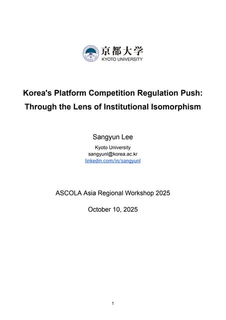 Korea's Isomorphic Platform Regulation Pushes (ASCOLA Asia Oct 2025)