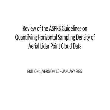 2026 Geo Week - ASPRS Lidar Division Update on New Guideline Activities ...