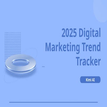 2025 Digital Marketing Trends: A Complete Strategic Overview