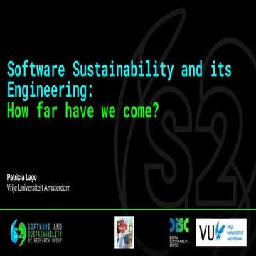 ICSE 2025 Keynote: Software Sustainability and its Engineering: How far have ...