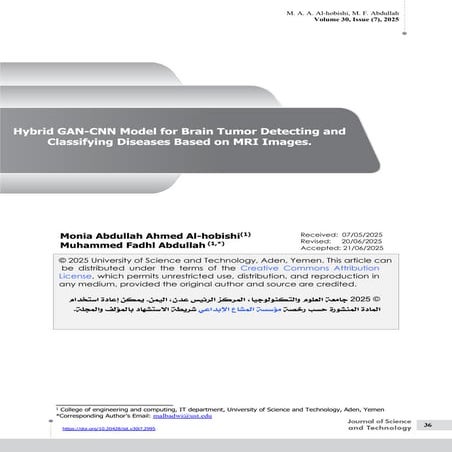 Hybrid GAN-CNN Model for Brain Tumor Detecting and Classifying Diseases Based on MRI Images.