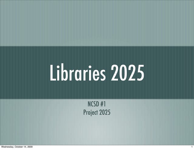 2025 Libraries PPT 2025libraries 091014142239 Phpapp02 Thumbnail