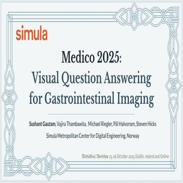 2025 MediaEval Medico Organizer Presentation