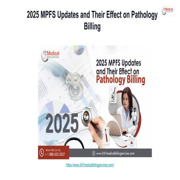 2025 MPFS Updates and Their Effect on Pathology Billing.pptx
