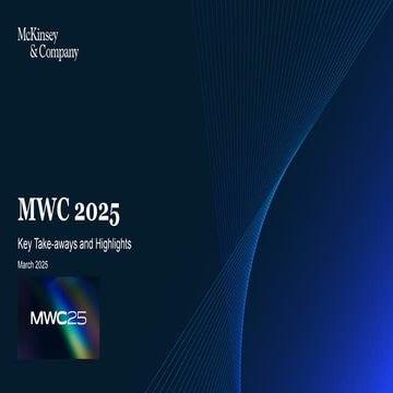 2025 MWC Overarching theme: AI and its impact on operations, network and next...
