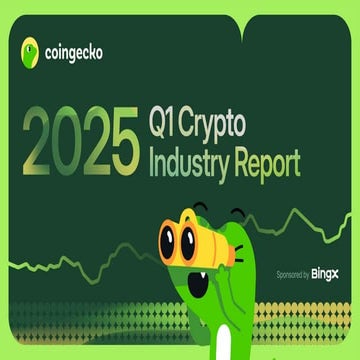 2025 Q1 Crypto Industry Report | CoinGecko