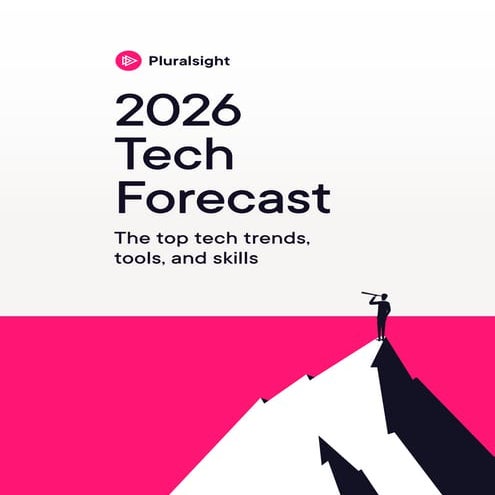 The major tech developments for 2026 by Pluralsight, a research and training ...