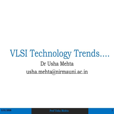 Comprehensive Overview of VLSI Technology Trends and Innovations | PDF