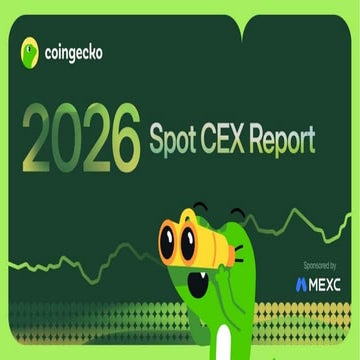 2026 Spot Centralized Exchange (CEX) Report | CoinGecko | PDF