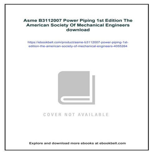Asme B3112007 Power Piping 1st Edition The American Society Of Mechanical Eng...