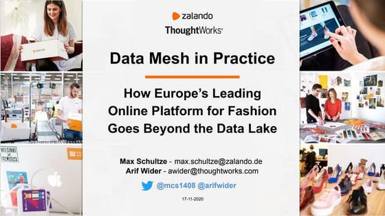 Data Mesh in Practice: How Europe’s Leading Online Platform for Fashion Goes ...