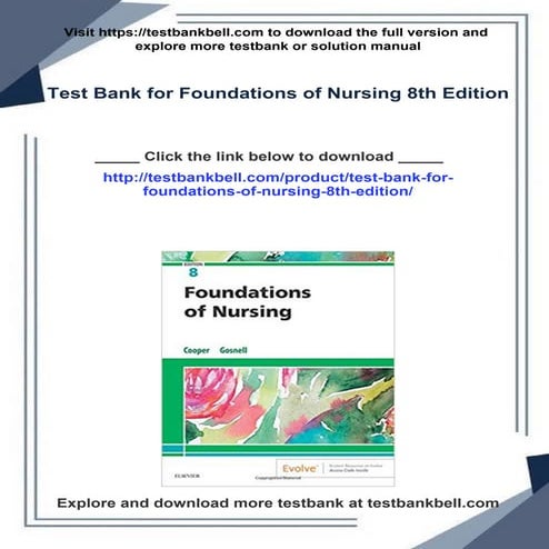 Immediate download Test Bank for Foundations of Nursing 8th Edition all chapters