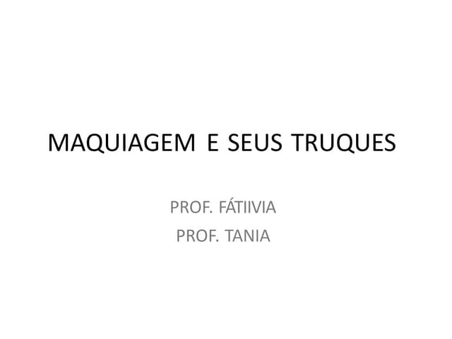 cosmeticos sua hostoria e seu passo passo.pptx
