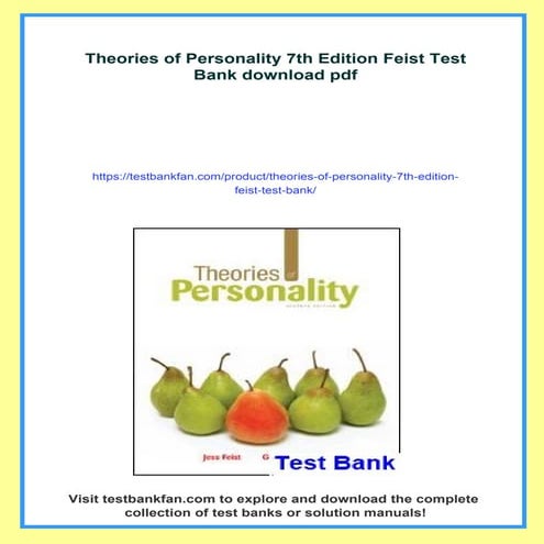 Theories of Personality 7th Edition Feist Test Bank