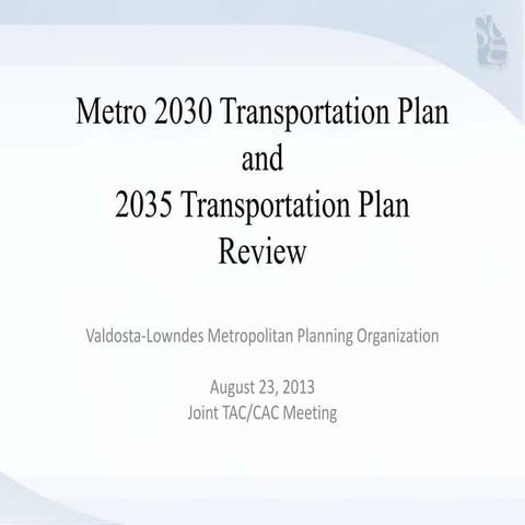 2030 and 2035 Transportation Plans Review