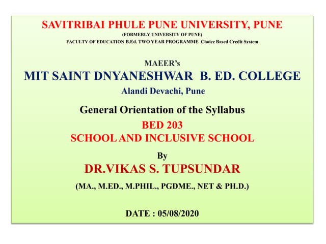 SPPU S.Y.B.Ed. Course Code BED-203 School & Inclusive School - Orientation