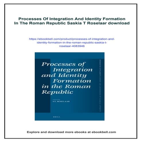 Processes Of Integration And Identity Formation In The Roman Republic ...