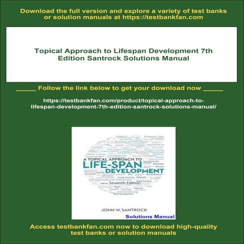 Topical Approach to Lifespan Development 7th Edition Santrock Solutions Manual