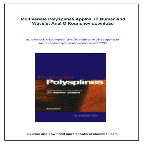 Multivariate Polysplines Applns To Numer And Wavelet Anal O Kounchev | PDF