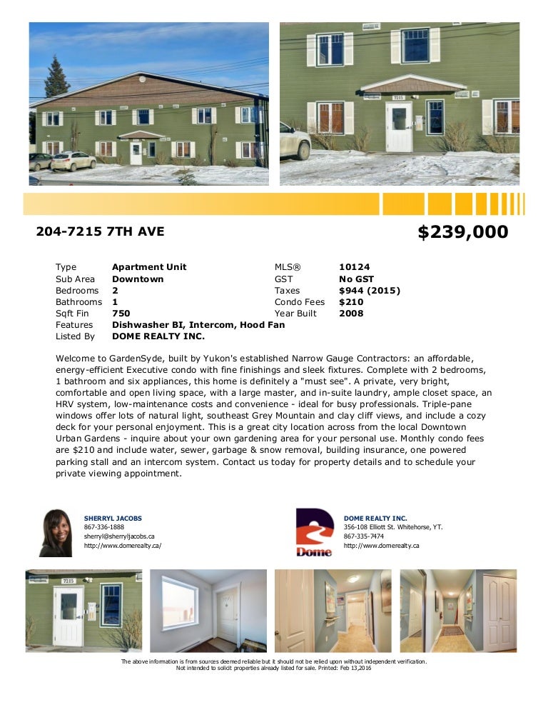 2047215 7th AVE whitehorse real estate dome realty inc