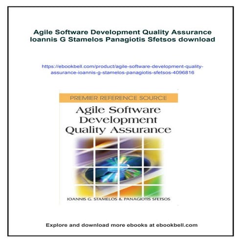Agile Software Development Quality Assurance Ioannis G Stamelos Panagiotis Sf...