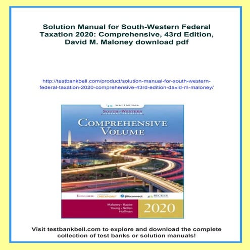 Solution Manual for South-Western Federal Taxation 2020: Comprehensive, 43rd ...