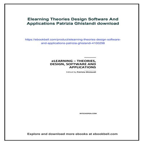 Elearning Theories Design Software And Applications Patrizia Ghislandi
