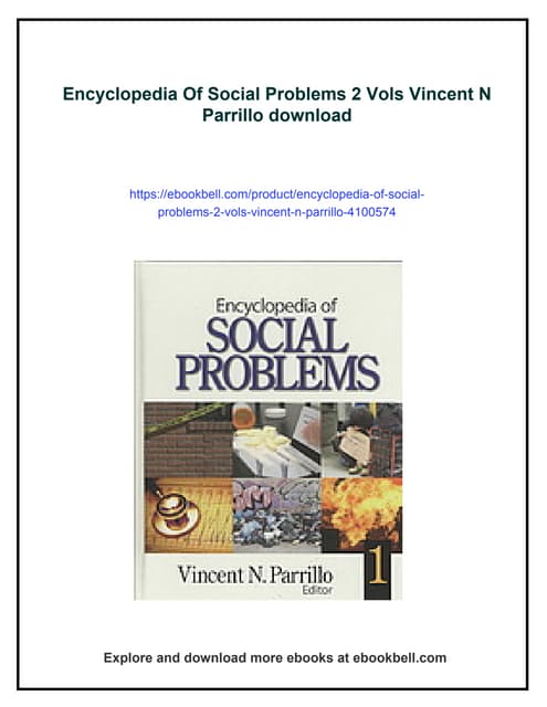 Encyclopedia Of Social Problems 2 Vols Vincent N Parrillo | PDF
