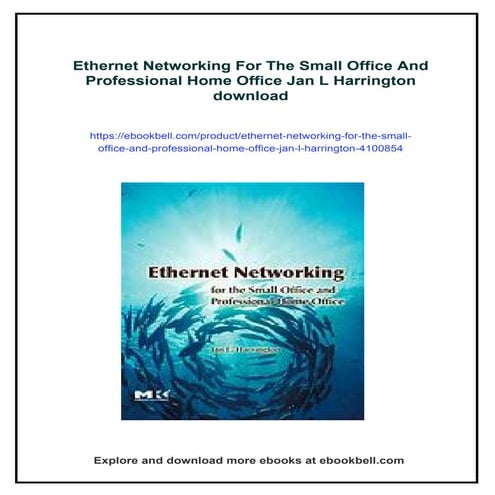 Ethernet Networking For The Small Office And Professional Home Office Jan L H...