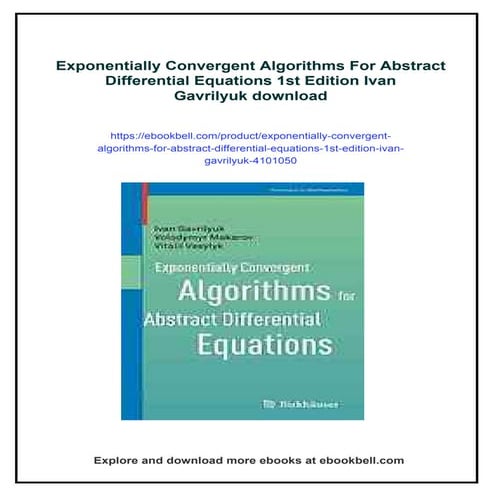 Exponentially Convergent Algorithms For Abstract Differential Equations 1st E...