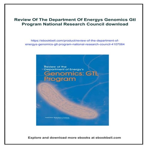 Review Of The Department Of Energys Genomics Gtl Program National Research Council