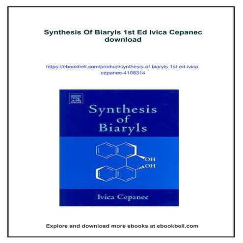 Synthesis Of Biaryls 1st Ed Ivica Cepanec