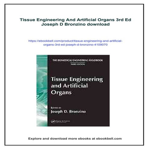 Tissue Engineering And Artificial Organs 3rd Ed Joseph D Bronzino